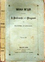 Niccolò Dè Lapi ovvero I palleschi e i piagnoni