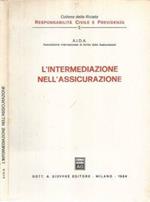 L' intermediazione nell'Assicurazione