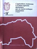 L' agricoltura modenese e il piano agricolo alimentare per un nuovo sviluppo economico