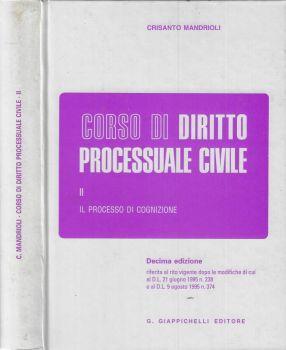 Corso di diritto processuale civile Vol II. Il processo di cognizione - Crisanto Mandrioli - copertina