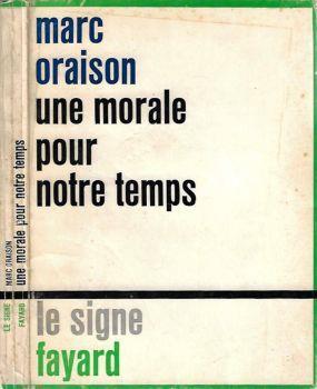 Une morale puor notre temps - Marc Oraison - copertina