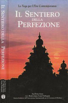 Il sentiero della perfezione. Lo Yoga per l'era contemporanea - A. C. Bhaktivedanta Swami Prabhupada - copertina