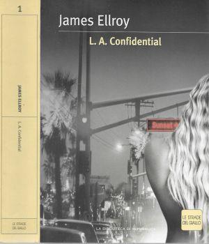 L.A. Confidential - James Ellroy - copertina