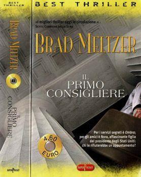 Il primo consigliere - Brad Meltzer - copertina