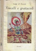 Teocalli e grattacieli
