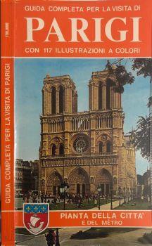 Guida completa per la visita di Parigi. Pianta della città e del metrò - Giovanna Magi - copertina