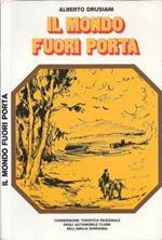 Il mondo fuori porta