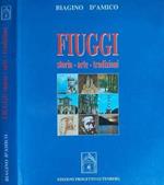 Fiuggi. Storia - Arte - Tradizioni