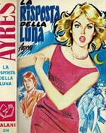La risposta della luna