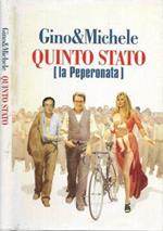 Quinto Stato. la Peperonata
