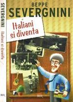 Italiani si diventa