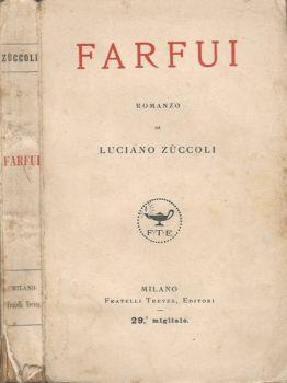 Farfui - Luciano Zuccoli - Libro Usato - Treves - | IBS