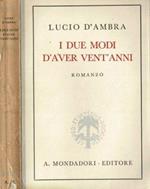 I due modi d'aver vent'anni