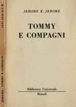 Tommy e compagni