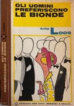 Gli uomini preferiscono le bionde. Ma gli uomini sposano le brune