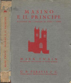 Masino e il principe. Racconto per i ragazzi di tutti i tempi - Mark Twain - copertina