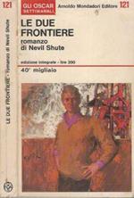 Le due frontiere