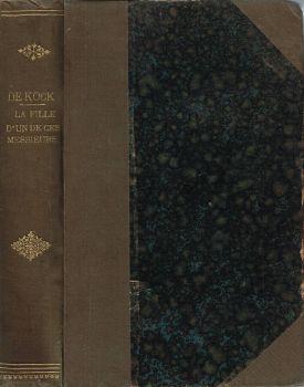 La fille d'un de ces messieurs. petits mystères du siége de Paris par Henry De Kock - Henry de Kock - copertina