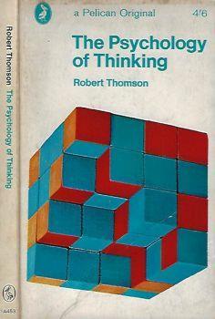 The Psychology of Thinking - Robert Thomson - copertina