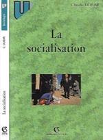 La socialisation. Construction des identites sociales et professionnelles