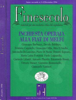 Finesecolo. Materiali per una moderna critica del capitalismo. Anno secondo n.3-4, dicembre 1996. Inchiesta operaia alla Fiat di Melfi - Adriana Buffardi - copertina