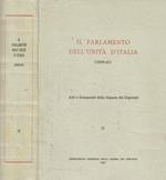 Il Parlamento dell'Unità d'Italia (1859-61). Atti e documenti della Camera dei Deputati vol.II
