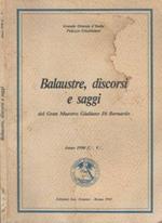 Balaustre, discorsi e saggi del Gran Maestro Giuliano Di Bernardo. Anno 1990 E. V