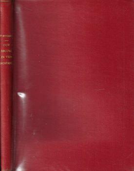 Tre secoli di vita romana. Aneddoti-Documenti-Curiosità - Pietro Romano - copertina