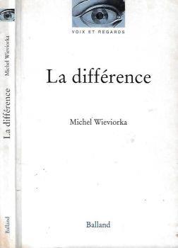 La différence - Michel Wieviorka - copertina