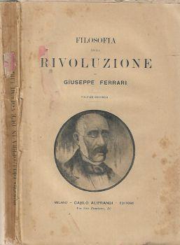 Filosofia della Rivoluzione – Volume II - Giuseppe Ferrari - copertina