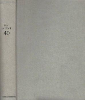 Gli anni '40. Storia illustrata della guerra italiana - copertina