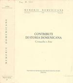 Contributi di storia domenicana. Cronache ed arte