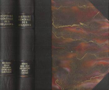 Histoire Générale des Religions. Les primitifs-L'ancien Orient-Les Indo-Européens-L'antiquité Classique - copertina