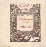 Per l'Indipendenza d'Italia. I proclami
