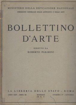 Bollettino d'arte, diretto da Roberto Paribeni. Ministero della Educazione Nazionale, Direzione Generale delle Antichità e Belle Arti - copertina