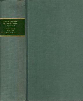 I documenti diplomatici italiani. Nona Serie: 1939 - 1943. - Vol. X (7 febbraio - 8 settembre 1943) - copertina
