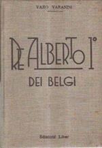 Re Alberto I° dei Belgi