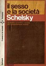 Il sesso e la società. Un'analisi scientifico - sociale del comportamento erotico