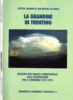 La grandine in Trentino. Risultati dell'analisi climatologica delle osservazioni per il ventennio 1974-1993