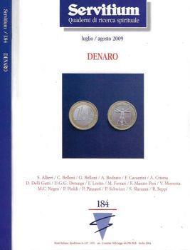 Servitium serie III, anno 44, luglio - agosto 2009. Denaro. Quaderni di ricerca spirituale - copertina