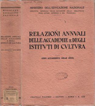 Relazioni annuali delle Accademie e degli Istituti di Cultura. Anno Accademico 1939-40 - copertina