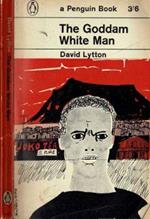 The Goddam white man