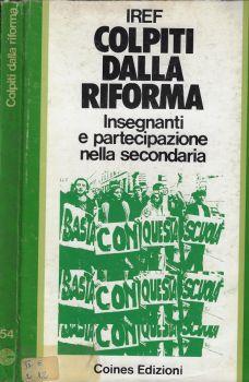 Colpiti dalla riforma. Insegnanti e partecipazione nella secondaria - copertina