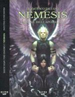 Nemesis. L'ordine dell'apocalisse