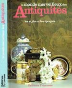 Le monde merveilleux des antiquites