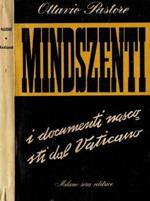 Mindszenti. I documenti nascosti del Vaticano