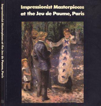Impressionist masterpieces at the Jeu de Paume, Paris - copertina