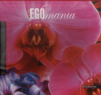 EGO mania - Milovan Farronato - copertina