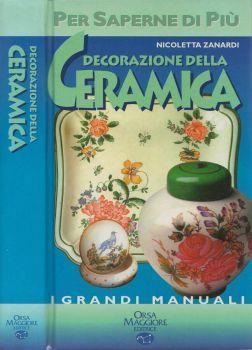 Decorazione della ceramica - Nicoletta Zanardi - copertina