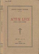 Actum luce. Rivista di studi lucchesi
